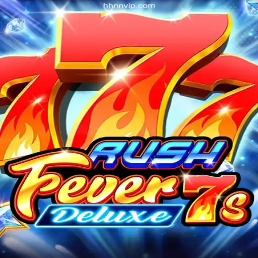 RushFever7sDeluxe: An Exciting Journey Through the World of Gaming